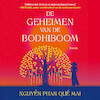 De geheimen van de bodhiboom - Nguyễn Phan Quế Mai (ISBN 9789046178577)