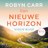 Een nieuwe horizon - Robyn Carr (ISBN 9789402769890)
