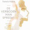 De verboden man spreekt - Pamela Kribbe (ISBN 9789401305938)