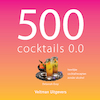 500 cocktails 0.0 - Deborah Gray (ISBN 9789048318803)
