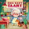 Oma bakt taart - Eric Bouwens (ISBN 9789002274435)