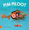 Pim Piloot - Ruth Wielockx (ISBN 9789044821024)