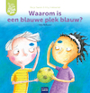 Waarom is een blauwe plek blauw? - Marja Baeten (ISBN 9789044842715)