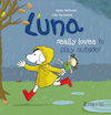 Lunareally loves to play outside! - Agnes Verboven, Lida Varvarousi (ISBN 9789493268197)