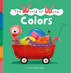 The World of Worm. Colors - Esther van den Berg (ISBN 9781605377940)