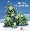 The Little Christmas Tree - Ruth Wielockx (ISBN 9781605378688)