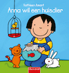 Anna wil een huisdier - Kathleen Amant (ISBN 9789044825442)