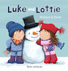 Luke and Lottie. Winter Is Here! - Ruth Wielockx (ISBN 9781605376967)