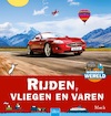 Rijden, vliegen en varen - Mack van Gageldonk (ISBN 9789044836639)