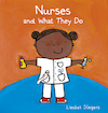 Nurses and What They Do - Liesbet Slegers (ISBN 9781605377131)