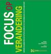 Focus op verandering - Peter Loonen, Marion van Neerven, Paul Bloemen (ISBN 9789077333303)