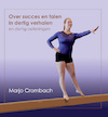 Over succes en falen in 30 verhalen en 30 oefeningen - Marjo Crombach (ISBN 9789463013963)