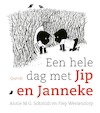 Een hele dag met Jip en Janneke - Annie M.G. Schmidt (ISBN 9789045128962)