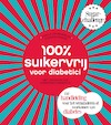 100 procent suikervrij voor diabetici (e-Book) - Carola van Bemmelen, Sharon Numan (ISBN 9789000339914)