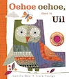 Oehoe oehoe, daar is Uil - Camilla Reid (ISBN 9789025776657)