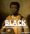 Black in Rembrandt's time (e-Book) (ISBN 9789462585355)