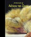 Adriana van Zoest - Anne van Lienden, Harry Tupan, Sjaak Bakker, Adriana van Zoest (ISBN 9789072736970)