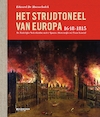 Het strijdtoneel van Europa (1648-1815) - Edward De Maesschalck (ISBN 9789059089587)