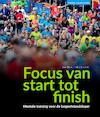 Focus van start tot finish - Sam Blom, Rico Schuijers (ISBN 9789071902314)
