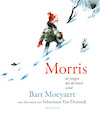Morris - Bart Moeyaert (ISBN 9789045128177)