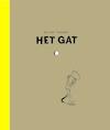 Het gat - Oyvind Torseter (ISBN 9789076174556)