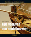 Tips voor/van een modelbouwer - Willem Van der Veer (ISBN 9789086161904)