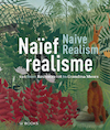 Naïef realisme - Marieke Jooren, Sito Rozema, Katherine Jentleson (ISBN 9789462585423)