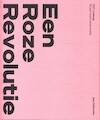 Een Roze Revolutie - Jean Delhoofen (ISBN 9789090368887)