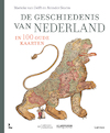 De geschiedenis van Nederland in 100 oude kaarten - Marieke van Delft, Reinder Storm, Peter van der Krogt, Marleen Smit, Bram Vannieuwenhuyze, Huibert Crijns (ISBN 9789401459075)