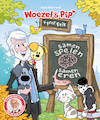 Woezel & Pip en professor Erik Samen spelen, samen leren - Guusje Nederhorst, Erik Scherder (ISBN 9789493216600)