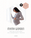 Mama worden (e-Book) - Bernard Spitz (ISBN 9789401430302)