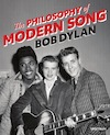 The Philosophy of Modern Song - Bob Dylan (ISBN 9789000384013)