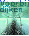 Voorbij de dijken (e-Book) - Marinke Steenhuis, Paul Meurs (ISBN 9789462084025)