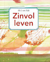Zinvol leven - Els J. van Dijk (ISBN 9789463691499)