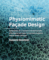 Physiomimetic Façade Design - Susanne Gosztonyi (ISBN 9789463665063)