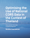 Optimising the use of National CORS data in the context of Thailand - Warakan Supinajaroen (ISBN 9789463843898)