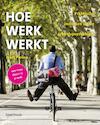 Hoe werk werkt (e-Book) - Jolet Plomp (ISBN 9789049107307)