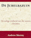 De Jubelbazuin - Andrew Murray (ISBN 9789066592476)