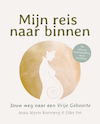 Mijn reis naar binnen (e-Book) - Anna Myrte Korteweg, Jilke Pet (ISBN 9789492783189)