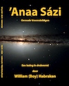 'Anaa Sázi - William (Boy) Habraken (ISBN 9789081807951)