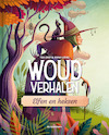 Woudverhalen 1 - Tea Orsi (ISBN 9789462917071)