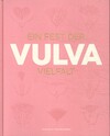 Ein Fest der Vulvavielfalt - Hilde Atalanta (ISBN 9789090358369)