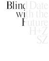 Blind Date with the Future - Stefanie Zoche, Sabine Haubitz (ISBN 9789492852731)