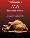 The language of MA the primal mother (e-Book) - Annine E. G. van der Meer (ISBN 9789082031393)