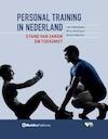 Personal Training in Nederland - Jan Middelkamp, Peter Wolfhagen, Ronald Wouters (ISBN 9789082511093)