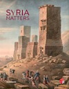 SYRIA MATTERS - Rania Abdellatif, Julia Gonnella, Kay Kohlmeyer (ISBN 9788836641222)