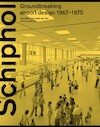 Schiphol Groundbreaking airport design 1967-1975 (e-Book) - Paul Meurs, Isabel van Lent (ISBN 9789462085688)