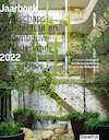 Jaarboek Landschapsarchitectuur en stedenbouw in Nederland 2022 - Mark Hendriks, Marc Nolden, Marieke Berkers, Sofia Opfer, Martine Bakker, Tijs van den Boomen (ISBN 9789492474599)