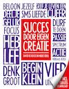 Succes door eigen creatie (e-Book) - David de Kock, Meike Grol (ISBN 9789000303427)