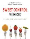 Sweet control werkboek - Liesbeth Oerlemans, Meijke van Herwijnen (ISBN 9789082140378)